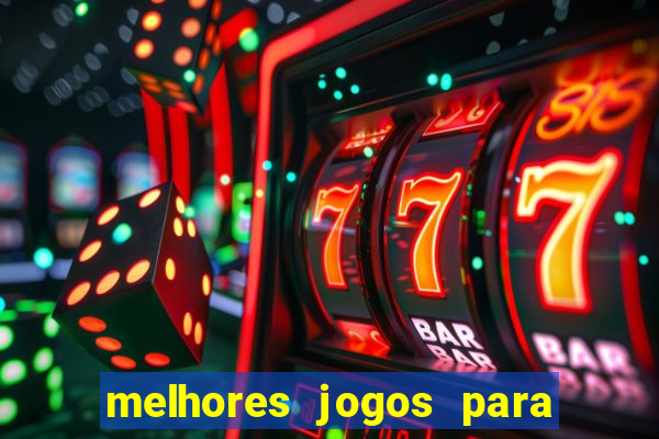 melhores jogos para play store